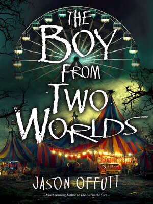 cover image of The Boy From Two Worlds